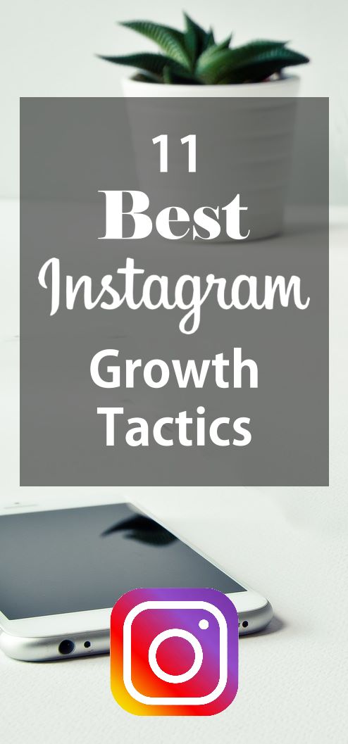 11 Best Instagram Growth Tactics. Learn how to grow your Instagram following like a boss with these 11 growth hacks.
